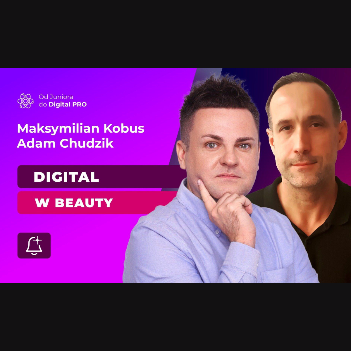 Digital w Beauty. Od kasy w KFC do Dyrektora Operacyjnego – Maksymilian Kobus