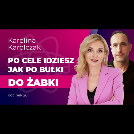 Jak Twoja tożsamość sabotuje realizację celów – i jak to odwrócić? Karolina Karolczak, Celomania.