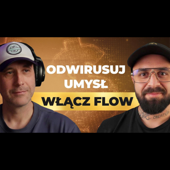 Billion Dollar Algorithms #1 | Odwirusuj umysł i włącz FLOW. Jak zhakować swój system?